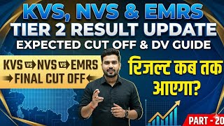 KVS, NVS &amp; EMRS Tier 2 Result Update | Expected Cut Off &amp; Document Veri by eno#20 on by 14 June 2026