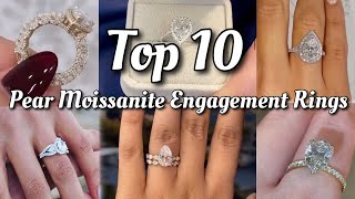 Top 10: Pear Moissanite Engagement Rings! + links to purchase! found on Instagram