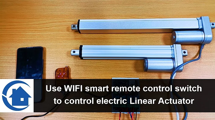Use WIFI smart remote control switch to control electric Linear Actuator