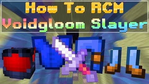 How To RCM T4 Voidgloom Slayer in Hypixel Skyblock!