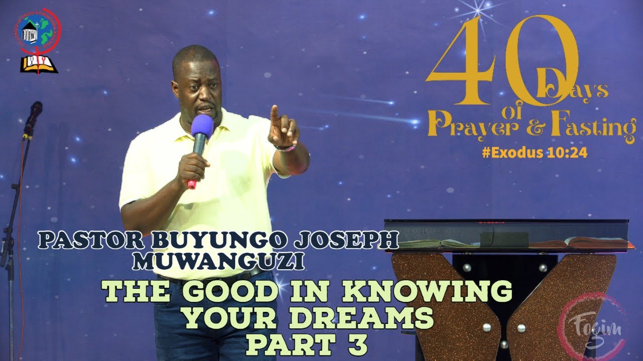 PR BUYUNGO JOSEPH M, THE GOOD IN KNOWING YOUR DREAMS / EKIRUNGI EKIRI MUKUMANYA  EKIROOTO KYO PART 3