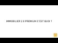 Immobilier 2 0 premium cest quoi 