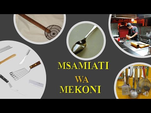 Msamiati wa Mekoni-Vifaa vinavyotumika jikoni.