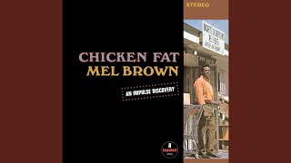 Video thumbnail of "Mel Brown - Blues For Big Bob"