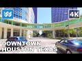 【4K】 Driving in Downtown Houston, Texas USA - Virtual Drive Tour - 2020 Travel Guide