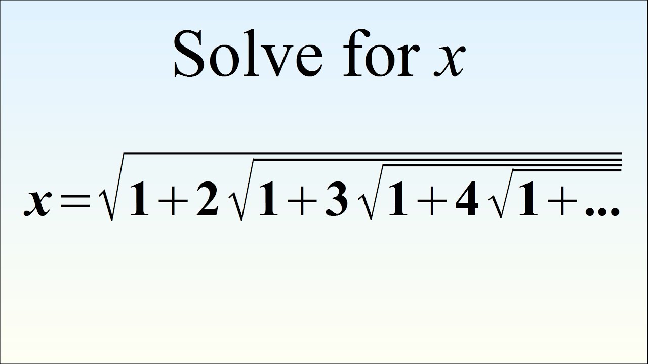 How To Solve This Crazy Equation. Ramanujan's Radical Brain Teaser