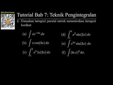 Tutorial Bab 7 - Teknik Pengintegralan: (2) Integral Parsial (Matematika/Kalkulus 2 ITB)