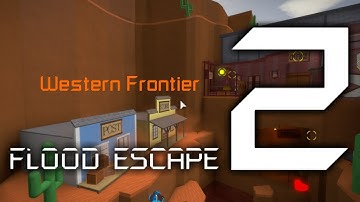 Roblox | FE2 Map Test - Western Frontier (Insane More Like Crazy)