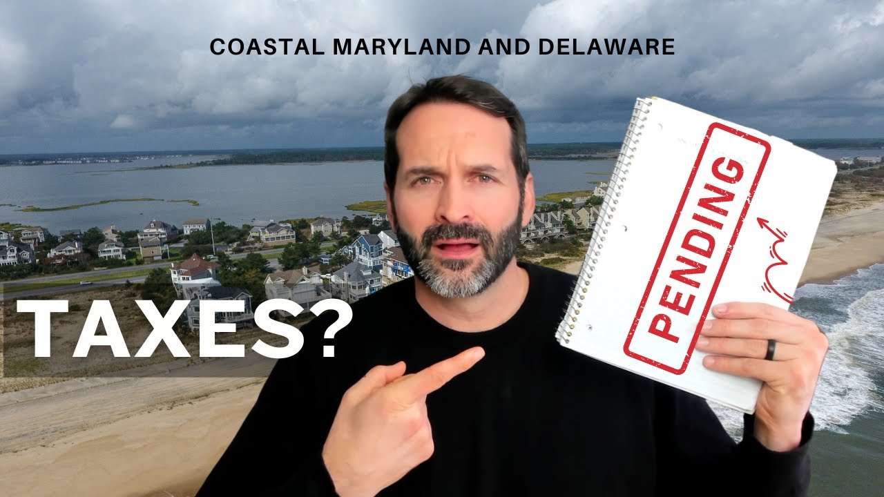 Will property reassessment taxes Skyrocket for Coastal Maryland and Delaware? YouTube