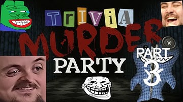 Forsen Plays The Jackbox Trivia Murder Party - Part 3 (With Chat)