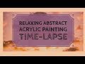 Abstract Painting Time Lapse Using Stream of Consciousness