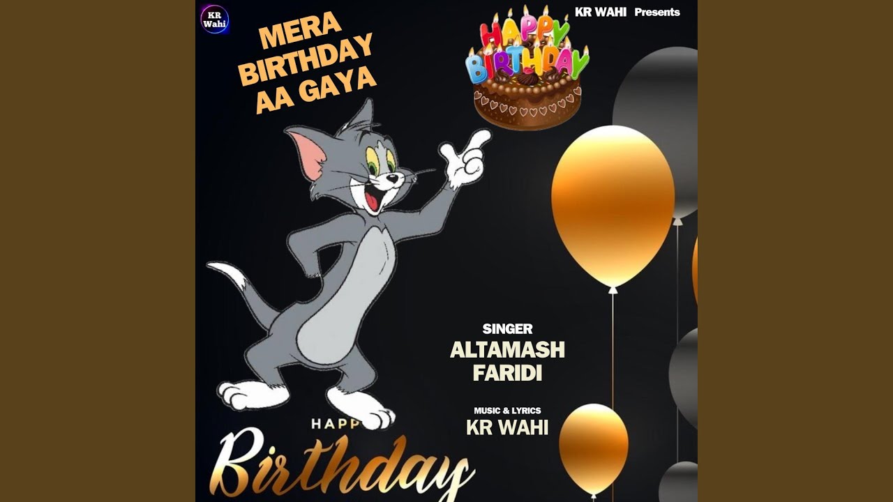 Watch Birthday Song (Happy Birthday) (feat. Altamash Faridi) on YouTube
