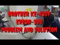 Brother ke430f erreur300 problme et solution