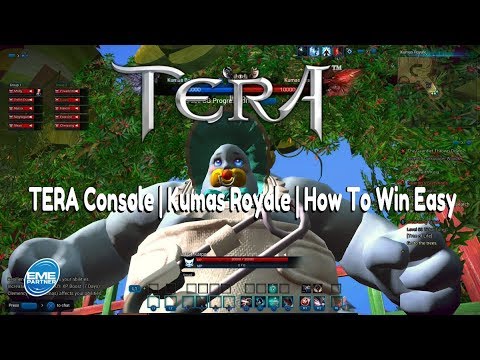 TERA Console Guide | Kumas Royale | How To Win Easy | Tips Tricks and Strategy