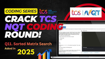 TCS NQT Coding Series | 11 Search in Sorted Matrix | O(n) Approach + Step-by-Step Explanation