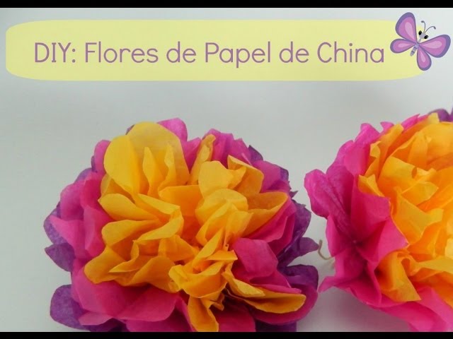 DIY - Flores de Papel de China 