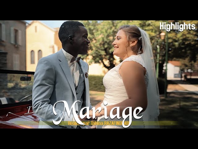 Mariage de SALIHOU & FLORIANE [Highlight]