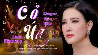 🔥CA SĨ HÓT NHẤT🔥  CỎ ÚA _ Bảo Hân Singer _  Cứ cúi mặt đi để nghe đời lầm lỡ