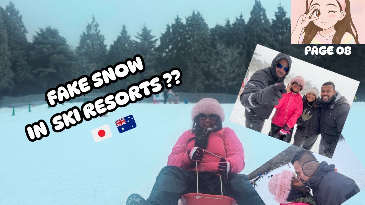 FAKE SNOW IN SKI RESORTS ?? 🇯🇵  🇦🇺 l ENGLISH VLOG