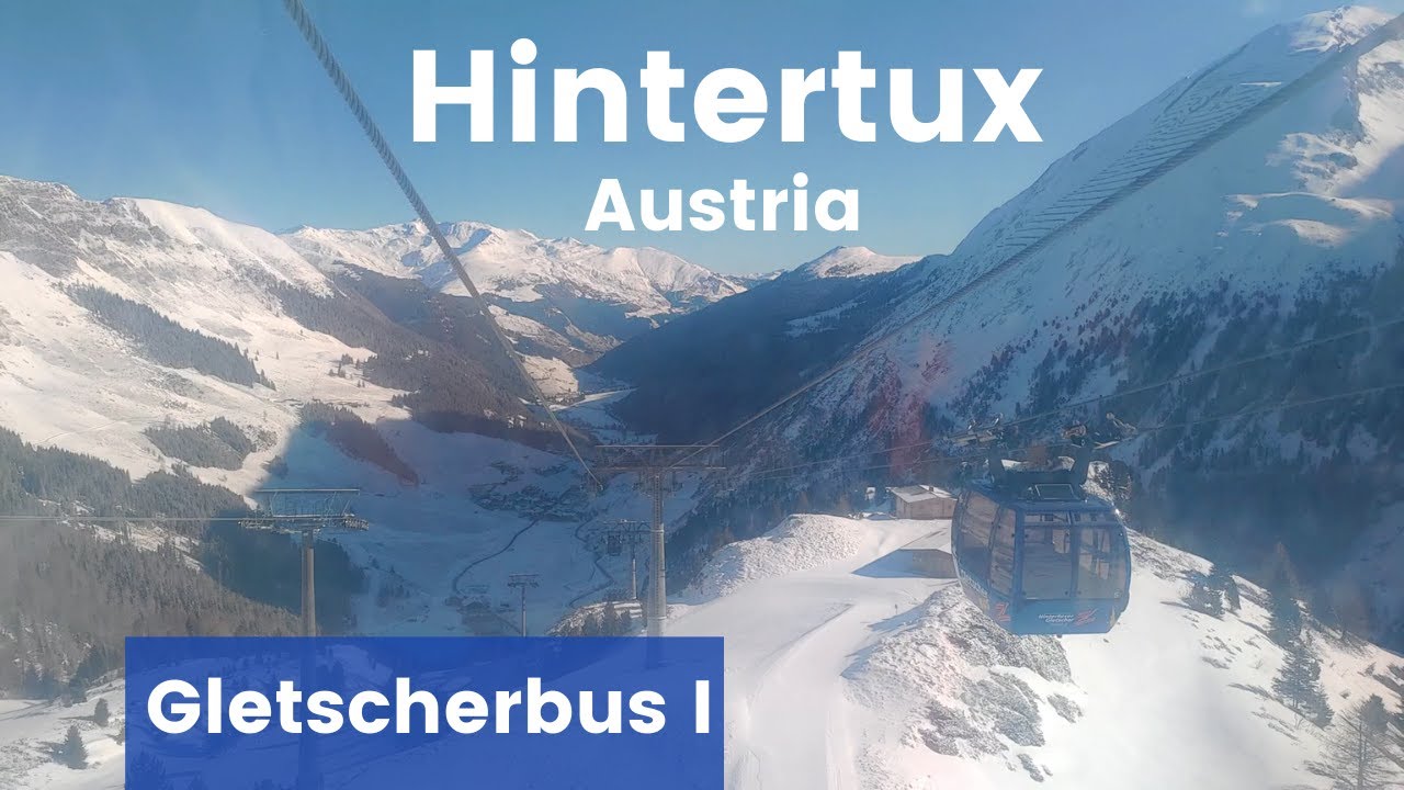 Hintertux Cable car Gletscherbus 1