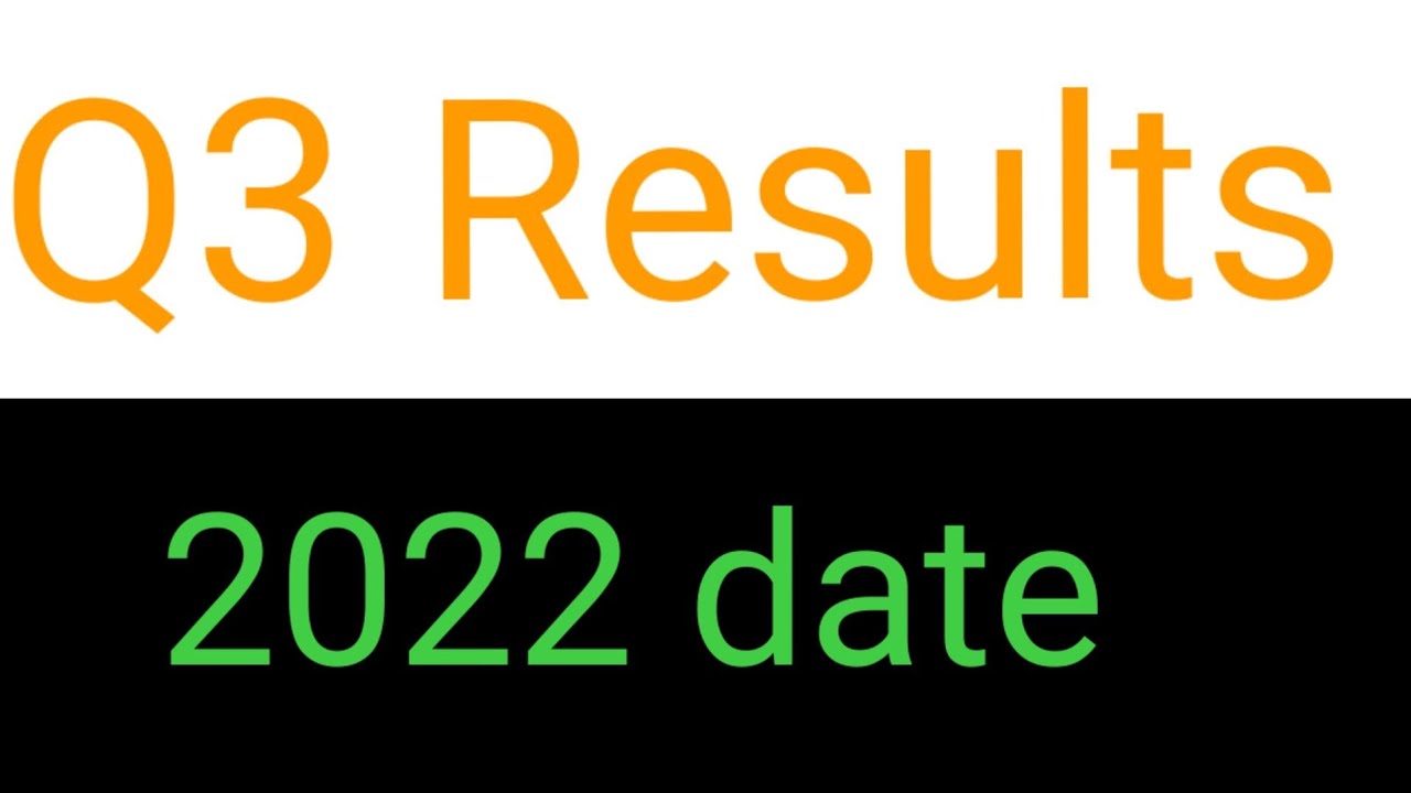 Q3 results 2022 date।Q3 results 2022 in January।hindi investing 