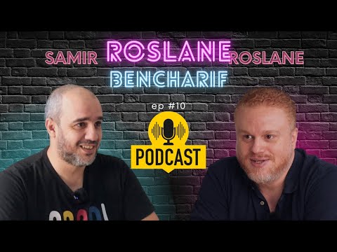 Samir Bellik Podcast - Roslane Bencharif "Entreprenariat et Consulting"