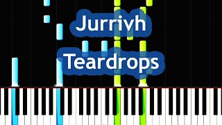 Video thumbnail of "Jurrivh - Teardrops (Beautiful Sad Song) Piano Tutorial"