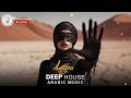 Arabic House Music | Desert Oasis Deep House Mix | Oriental Electronic Vibes 2026 - Lapa