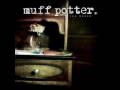 muff potter - bring dich doch selbst nach haus