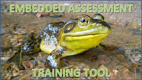 FrogWatch USA Embedded Assessment Training Video
