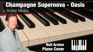 Video thumbnail of "Champagne Supernova - Oasis - Piano Cover + Sheet Music"