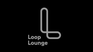 Loop Lounge