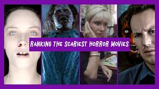 Ranking the Scariest Horror Movies!