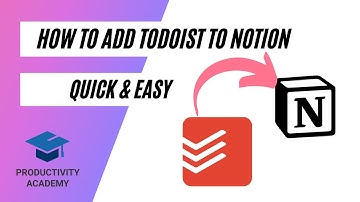 How To Use Todoist With Notion