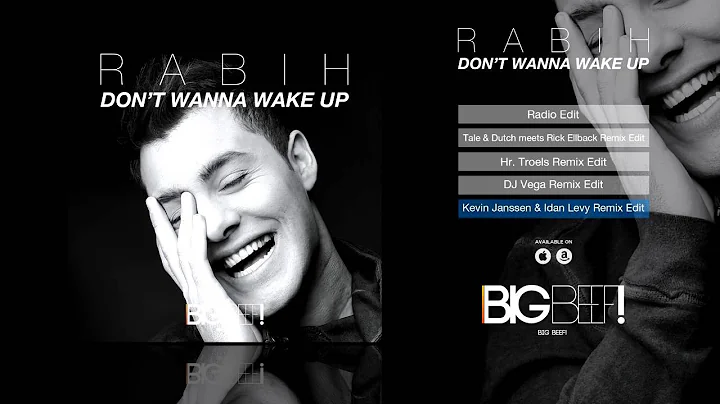 Rabih - Don't Wanna Wake Up (Kevin Janssen & Idan ...