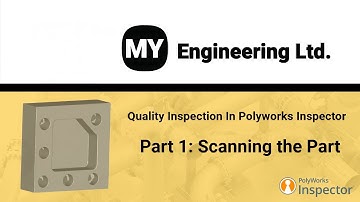 Quality Inspection In Polyworks Inspector: Scanning the Part
