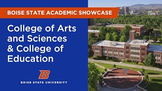 Academic Showcase - College of Arts and Sciences, and College of Education