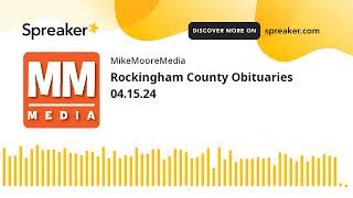 Rockingham County Obituaries 04.15.24