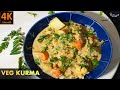 Saravana Bhavan Veg Kurma Recipe | Hotel Style Veg Korma | Vegetable Korma Recipe | Vegetable Kurma