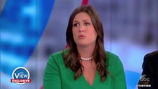 Sarah Huckabee Sanders Takes On The Ladies Of The View Pt2