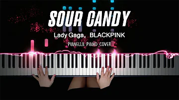 Lady Gaga, BLACKPINK - Sour Candy | Piano Cover by Pianella Piano [Piano Beat]