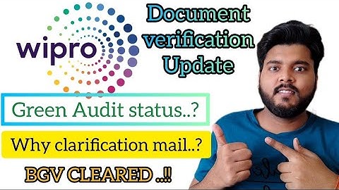 Green audit status ✅l Documents clarification mail from wipro.