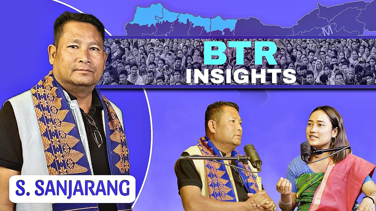 S. Sanjarang on Politics, Leadership & BTR Accord | Ep-29 | Bodo Podcast #bodopodcast #governance