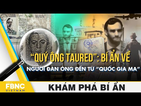 “Quý ông Taured”: