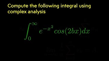 integral of e^{-x^2} cos2bx using complex analysis