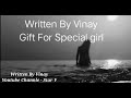 Dil ki baatvinay gift for spicial girl close to my heart 2021