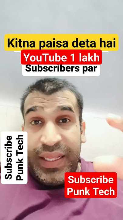 youtube 1 lakh subscriber ke kitne paise deta hai,1 lakh subscribers in youtube income,youtube se pa