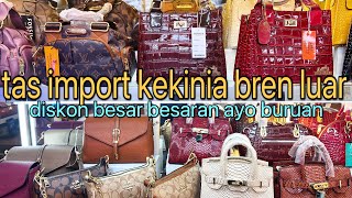 Tas import kekinian bren luar diskon besar besaran