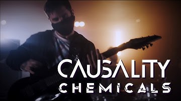 Causality - Chemicals [Music Video]