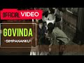Govinda Simpananku Official Video Mp3